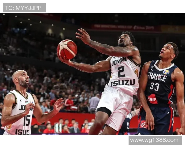 法国男篮对阵约旦的竞彩分析与赛前预测全方位解读